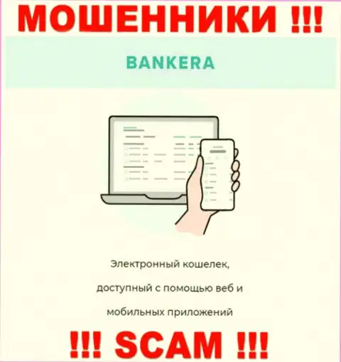 Основная деятельность Bankera - это Электронный кошелек, будьте очень внимательны, работают незаконно