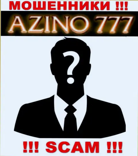 На сайте Азино 777 не указаны их руководители - махинаторы без всяких последствий прикарманивают финансовые активы