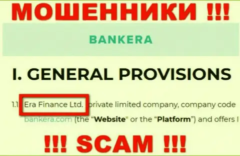 Era Finance Ltd владеющее организацией Банкера Ком