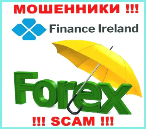FOREX - это именно то, чем занимаются мошенники Finance Ireland