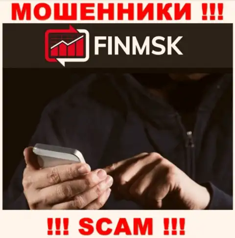 К Вам пытаются дозвониться агенты из компании Fin MSK - не говорите с ними