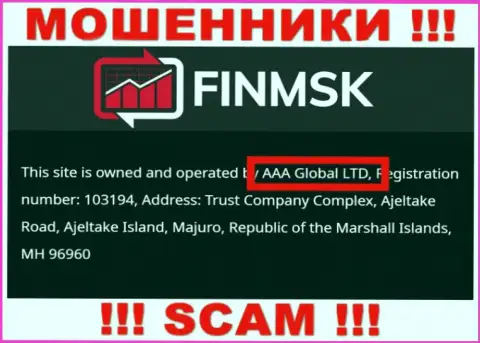 Информация про юридическое лицо internet жуликов FinMSK Com - ААА Глобал Лтд, не сохранит Вас от их грязных рук