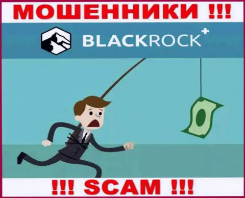 Мошенники BlackRock Plus входят в доверие к малоопытным клиентам и разводят их на дополнительные вложения
