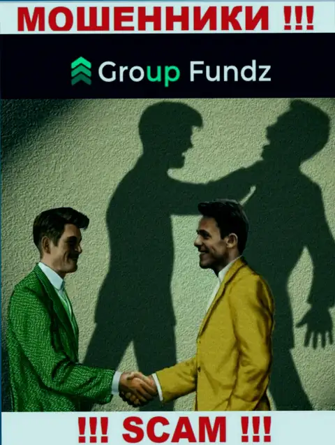 GroupFundz - это МОШЕННИКИ, не надо верить им, если станут предлагать увеличить депозит