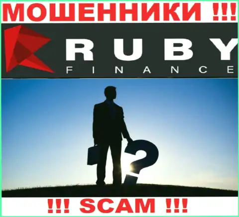 Намерены разузнать, кто именно управляет организацией Ruby Finance ? Не выйдет, данной инфы нет