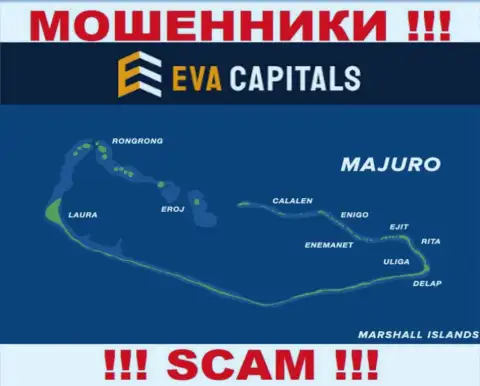 С конторой EvaCapitals Com лучше не иметь дела, место регистрации на территории Majuro, Marshall Islands
