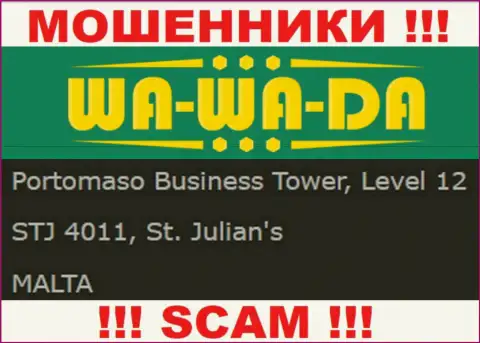 Оффшорное расположение Ва Ва Да - Portomaso Business Tower, Level 12 STJ 4011, St. Julian's, Malta, откуда указанные мошенники и прокручивают свои незаконные делишки