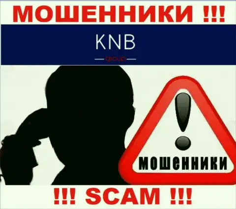 Вас намереваются слить internet мошенники из конторы KNB Group Limited - БУДЬТЕ ОЧЕНЬ ОСТОРОЖНЫ