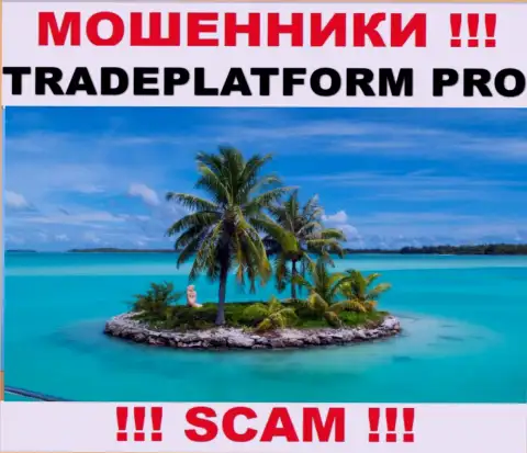 Trade Platform Pro - мошенники !!! Сведения относительно юрисдикции своей организации не показывают