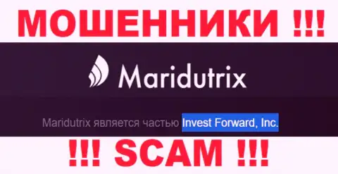 Организация Maridutrix Com находится под руководством организации Invest Forward, Inc.