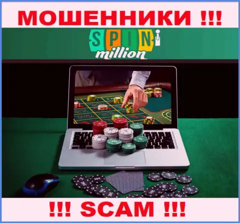Спин Миллион дурачат неопытных людей, действуя в области Онлайн казино