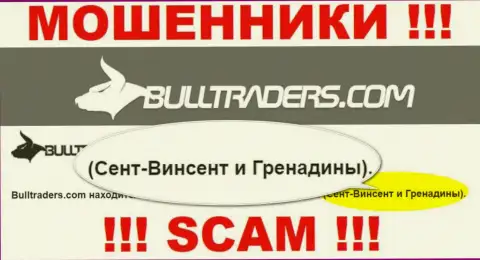 Избегайте работы с интернет-ворюгами Bulltraders Com, St. Vincent and the Grenadines - их оффшорное место регистрации