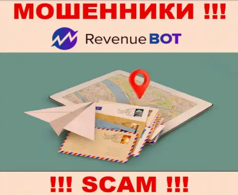 Мошенники Рев-Бот не показывают официальный адрес регистрации конторы - это ШУЛЕРА !!!