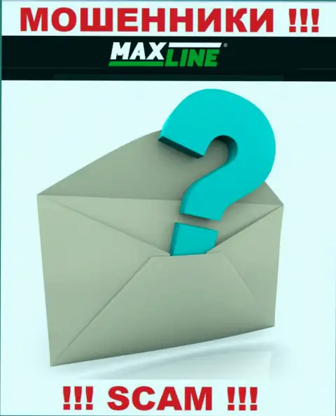 Max-Line крадут средства людей и остаются безнаказанными, официальный адрес регистрации не представляют