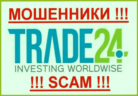 Trade 24 Global Ltd - это ШУЛЕРА !!!